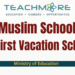Muslim Schools Third Term First Vacation