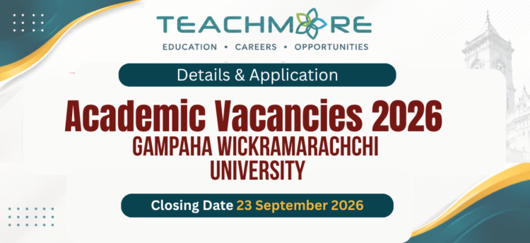 Academic Vacancies 2026 – Gampaha Wickramarachchi University