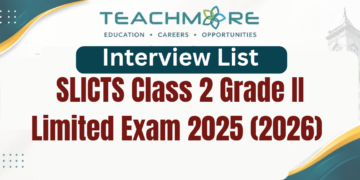 SLICTS Class 2 Grade II Limited Exam 2025 (2026) Interview List
