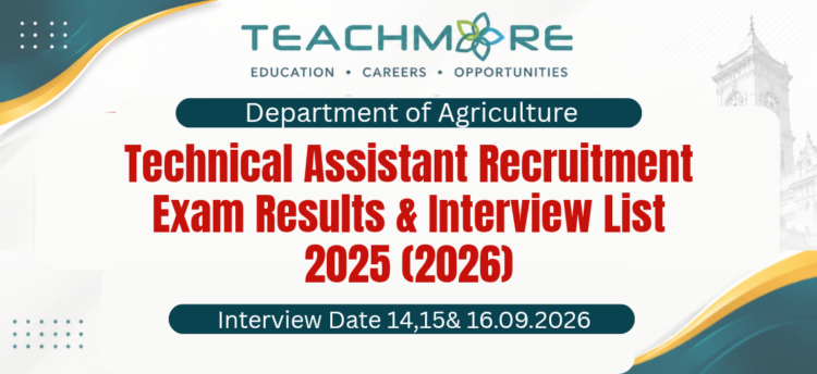 Department of Agriculture – Technical Assistant Recruitment Exam Results & Interview List 2025 (2026)