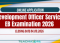 Development Officer Service EB Examination 2026