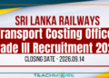 Sri Lanka Railways Transport Costing Officer Grade III Recruitment 2026