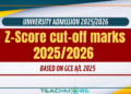 Z-Score Cut-Off Marks 2025/2026