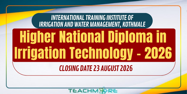 Higher National Diploma in Irrigation Technology – 2026