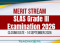 SLAS Grade III Merit Stream Examination 2026 