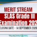 SLAS Grade III Merit Stream Examination 2026
