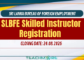 SLBFE Skilled Instructor Vacancies 2026
