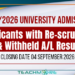 2025/2026 University Admission: Applicants with Re-scrutinized & Withheld A/L Results