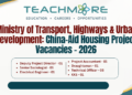 Ministry of Transport & UDA: China-Aid Housing Project Vacancies 2026