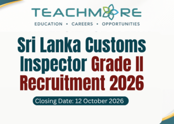 Sri Lanka Customs Inspector Grade II Recruitment 2026 (Open & Limited)