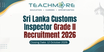 Sri Lanka Customs Inspector Grade II Recruitment 2026 (Open & Limited)