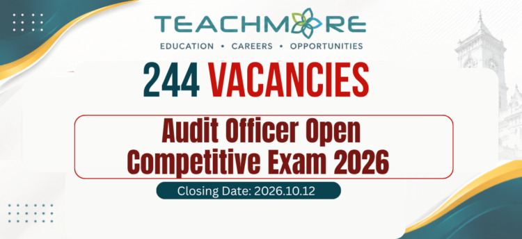 Audit Officer Open Competitive Exam 2026 (244 Vacancies)