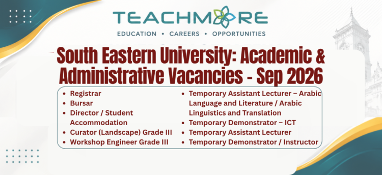 South Eastern University: Academic & Administrative Vacancies – September 2026