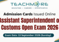 Assistant Superintendent of Customs (ASC) Open Exam 2026