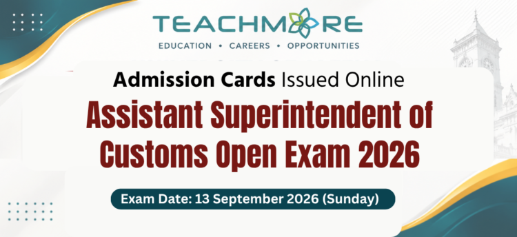 Assistant Superintendent of Customs (ASC) Open Exam 2026
