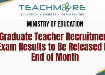 Graduate Teacher Recruitment Exam Results to Be Released by End of Month
