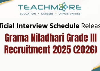 Grama Niladhari Grade III Interview Schedule 2026