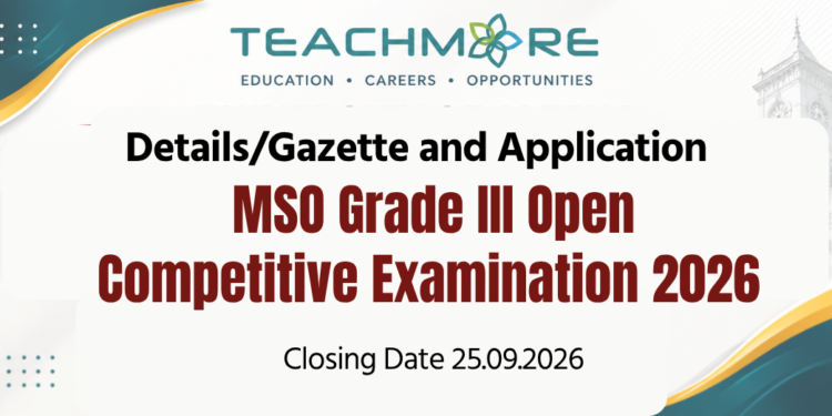 MSO Grade III Open Competitive Examination 2026