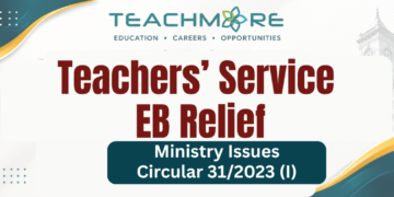Teachers’ Service EB Relief: Ministry Issues Circular 31/2023 (I)