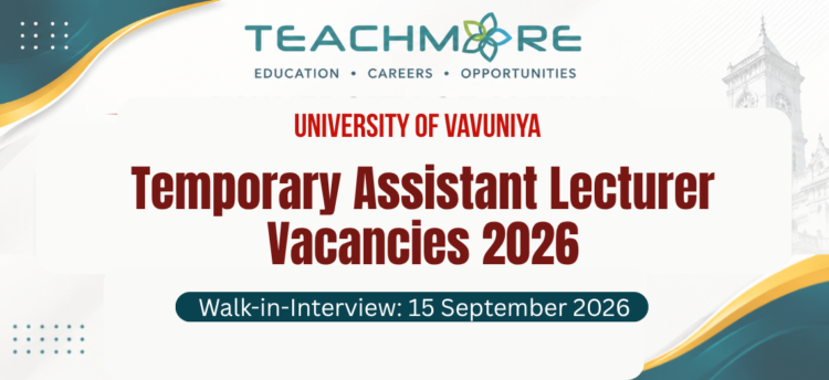 Temporary Assistant Lecturer Vacancies – University of Vavuniya