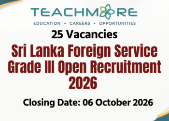 Sri Lanka Foreign Service Grade III Open Recruitment 2026
