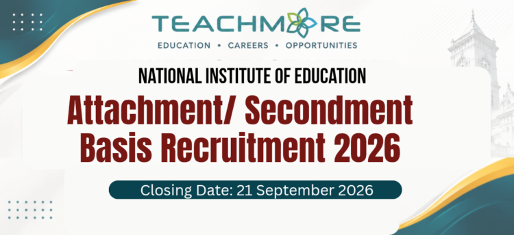 National Institute of Education (NIE) attachment/ Secondment Basis Recruitment 2026