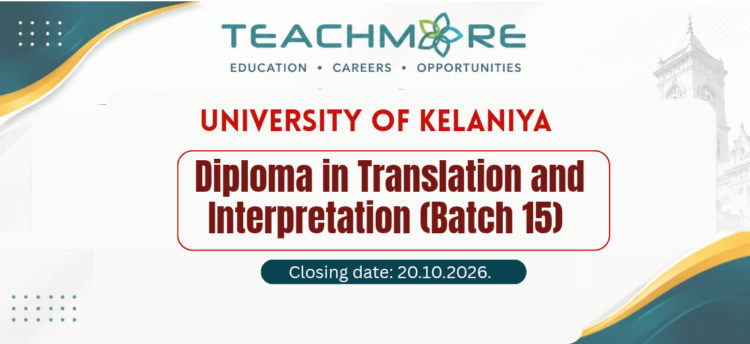 Diploma in Translation and Interpretation (Batch 15) – University of Kelaniya