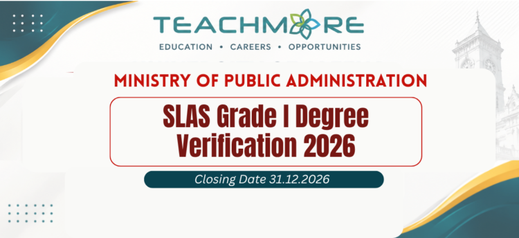 SLAS Grade I Degree Verification 2026 Ministry of Public Administration