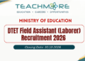 DTET Field Assistant (Laborer) Recruitment 2026