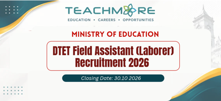 DTET Field Assistant (Laborer) Recruitment 2026