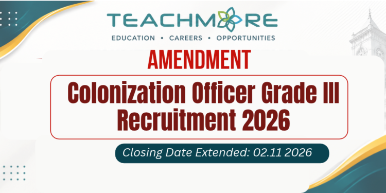 Colonization Officer Grade III Recruitment 2026