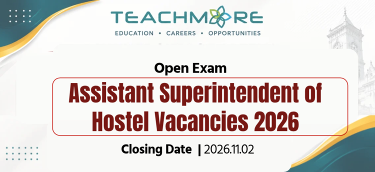 Assistant Superintendent of Hostel Vacancies 2026