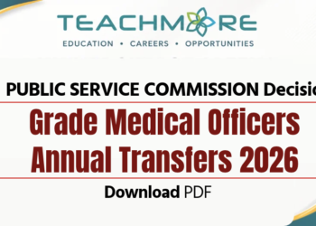 Grade Medical Officers Annual Transfers 2026