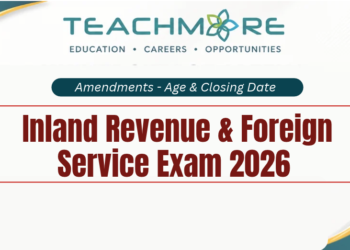 Inland Revenue & Foreign Service Exam Amendments 2026