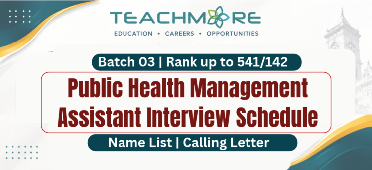 Public Health Management Assistant Interview Schedule 2026