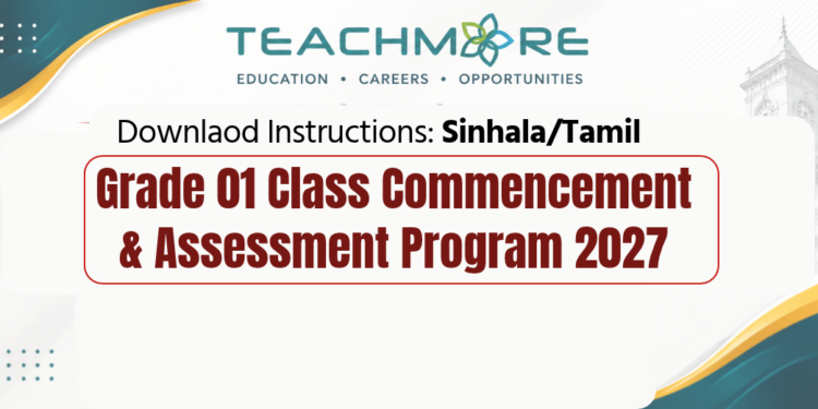 Grade 01 Class Commencement & Assessment Program 2027