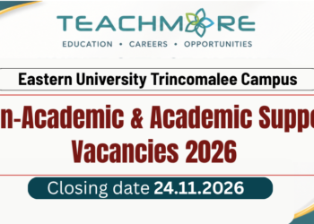 Eastern University Trincomalee Campus Non-Academic & Academic Support Vacancies 2026