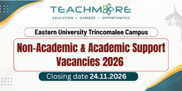 Eastern University Trincomalee Campus Non-Academic & Academic Support Vacancies 2026