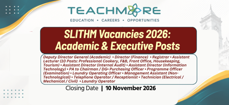 SLITHM Vacancies 2026: Academic & Executive Posts Announced