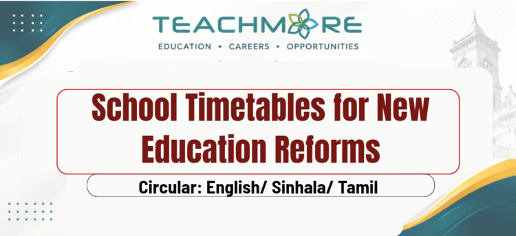 MOE Circular 32/2026: School Timetables for New Education Reforms | teachmore.lk