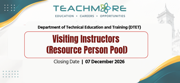 Official Department of Technical Education and Training DTET Visiting Instructors Registration 2027 Gazette Notice