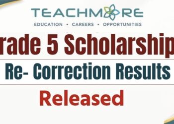 Grade 5 Scholarship Exam 2026 Re-Correction Results Released | teachmore.lk